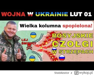 Stabilizator - LEJ ŚMIERCI: Ukraińcy MIAŻDŻĄ ROSYJSKI KONWÓJ! Gruba akcja

#ukraina #...