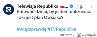 ish_waw - Jak się nazywa to uszkodzenie mózgu, które pozwala pracować w TV Republika?...