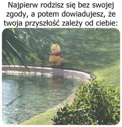 d.....p - Tyle że ja nie mam przyszłości.....

#przegryw #przyszlosc #heheszki #humor...