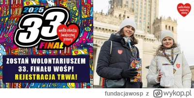 fundacjawosp - ⭐ Cały czas trwa rejestracja Wolontariuszy 33. Finału WOŚP!

👉🏼 Przy...