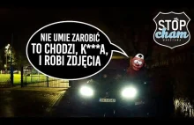 Stop Cham Warszawa "To pan zabieraj się stąd"