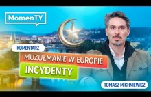 Migracja Muzułmanów a przyszłość i bezpieczeństwo Europy