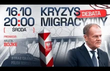 DEBATA: KRYZYS MIGRACYJNY