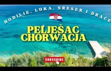 Pelješac Chorwacja: Odkrywamy Urokliwe Zakątki Hodilje, Luka, Sreser, Broce i Dr