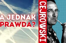 Cejrowski wierzy w smugi chemiczne