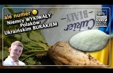 Ale numer... Niemcy WYKIWAŁY Polakow Ukrainskim BURAKIEM!