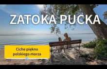 Zatoka Pucka: Puck, Rzucewo i Rewa. Spokojniejsza wersja naszego morza