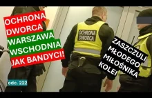 Skandal na dworcu Warszawa Wschodnia! Ochrona DGP dojechała filmującego! Wyzywal