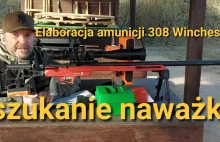 Elaboracja 308 Winchester - szukanie naważki