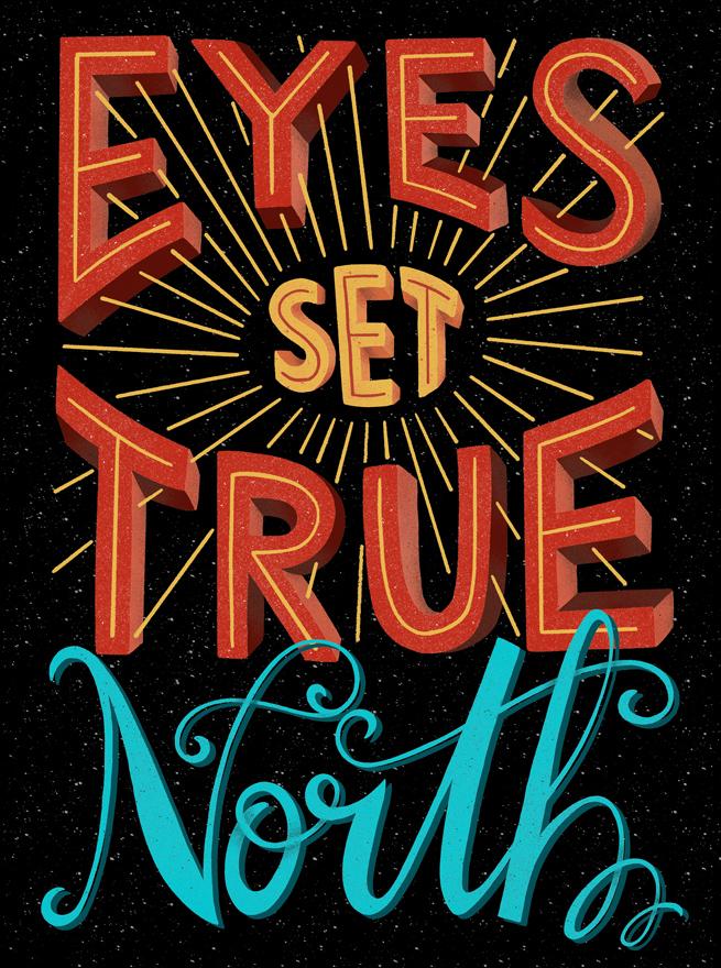 Eastern Spring Co Lettering art - Eyes set true north