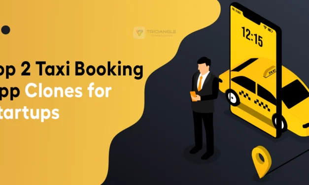 Top 2 Taxi Booking App Clones for Startups